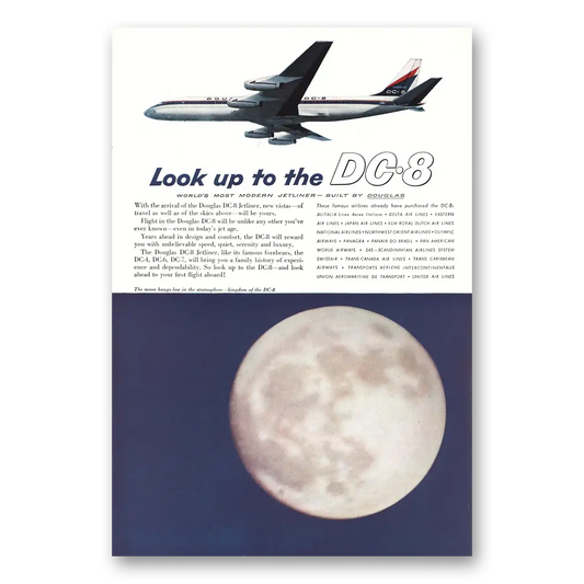 1959 Douglas DC8 Look Up To the DC8 Vintage Magazine Print Ad