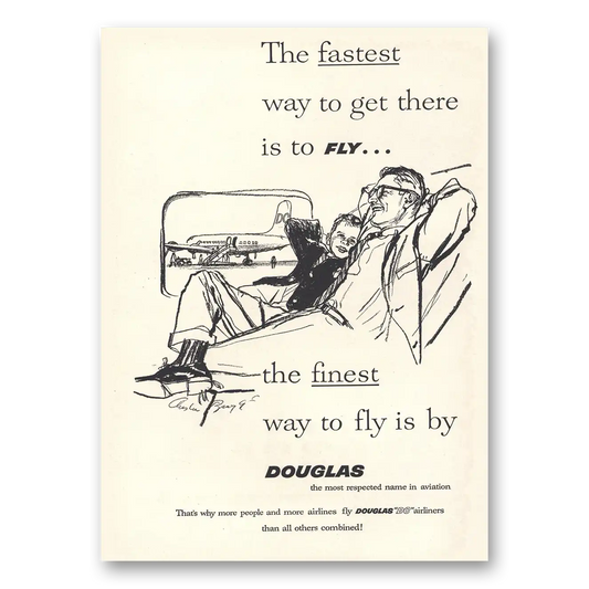 1959 Douglas Fastest Way to Get There Is to Fly Vintage Magazine Print Ad