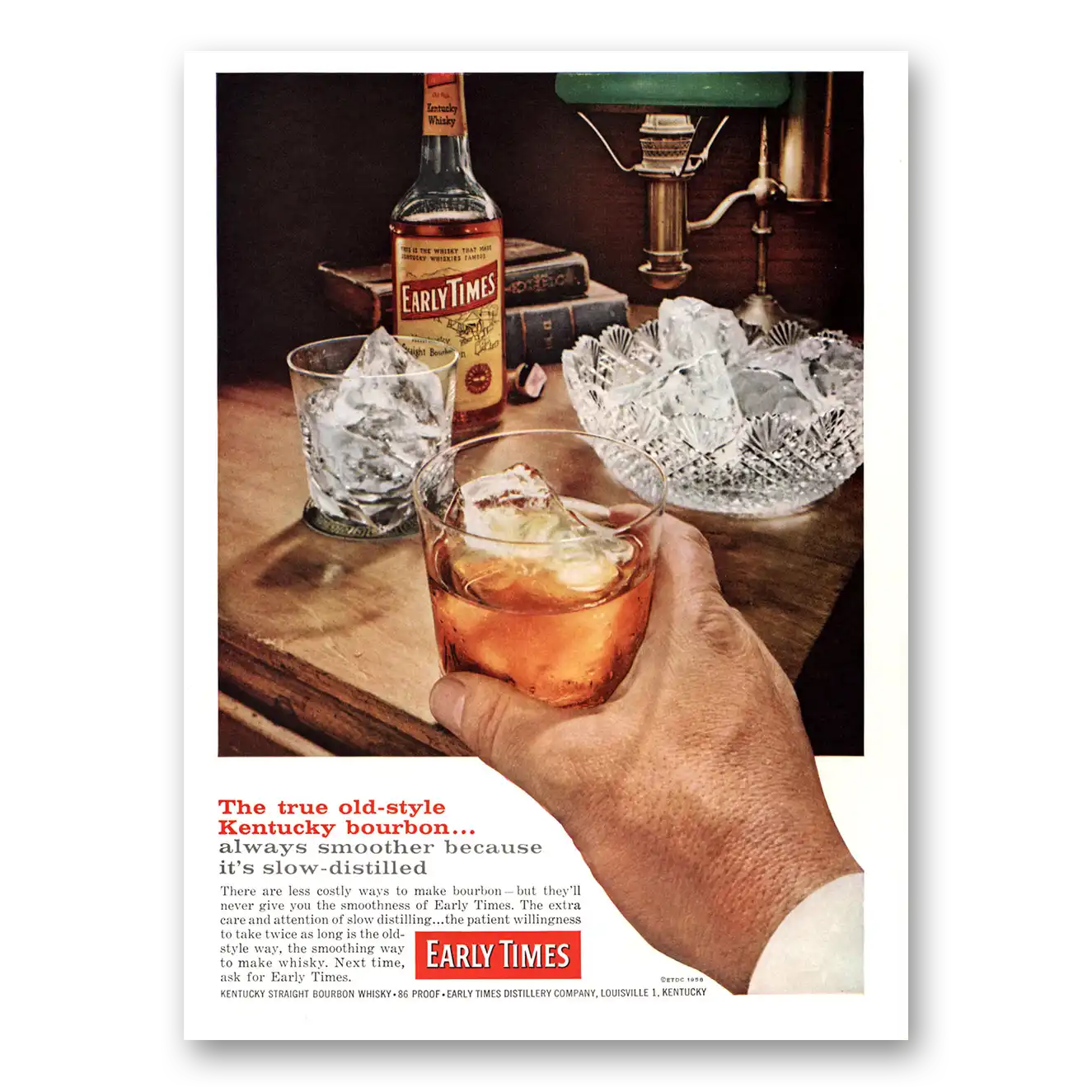 1959 Early Times Whisky True Old Style Vintage Magazine Print Ad