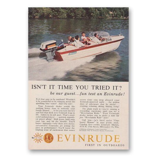 1959 Evinrude Isn't It Time You Tried It Vintage Magazine Print Ad