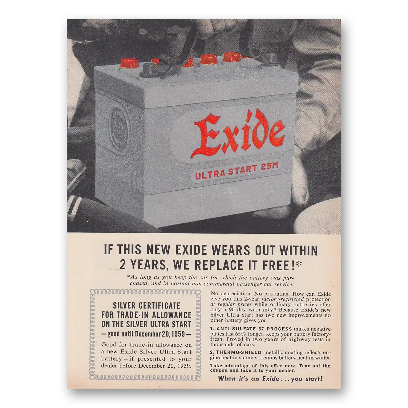 1959 Exide Battery Wears Out Within 2 Years Vintage Magazine Print Ad