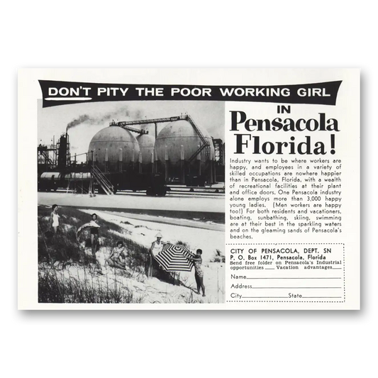 1959 Pensacola Florida Don’t Pity the Poor Working Girl Vintage Magazine Print Ad