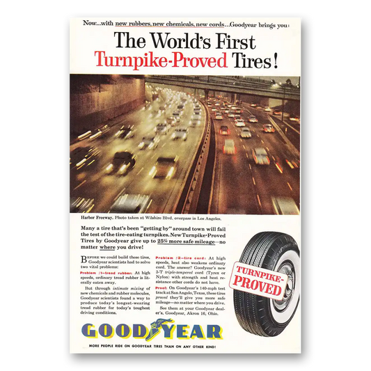 1959 Goodyear Tires Turnpike Proved Tires Harbor Freeway Vintage Magazine Print Ad