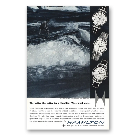 1959 Hamilton Watch Wetter the Better Vintage Magazine Print Ad