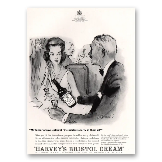 1959 Harveys Bristol Cream My Father Always Called It Vintage Magazine Print Ad