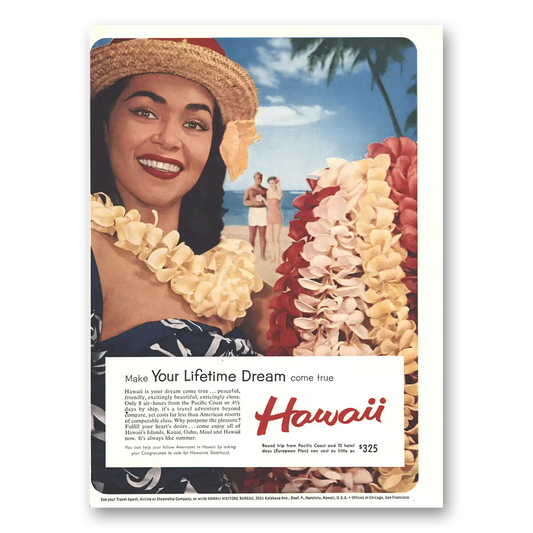 1959 Hawaii Make Your Lifetime Dream Come True Vintage Magazine Print Ad