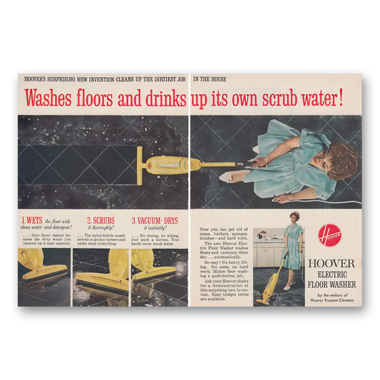 1959 Hoover Vacuum Washes Floors and Drinks Up Its Own Scrub Water Vintage Magazine Print Ad