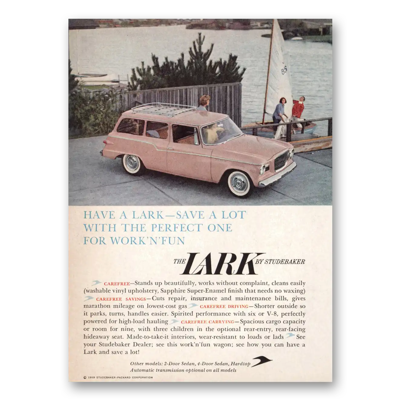 1959 Studebaker Lark Have Lark Save a Lot Vintage Magazine Print Ad