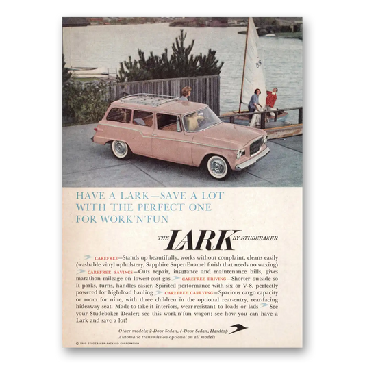 1959 Studebaker Lark Have Lark Save a Lot Vintage Magazine Print Ad