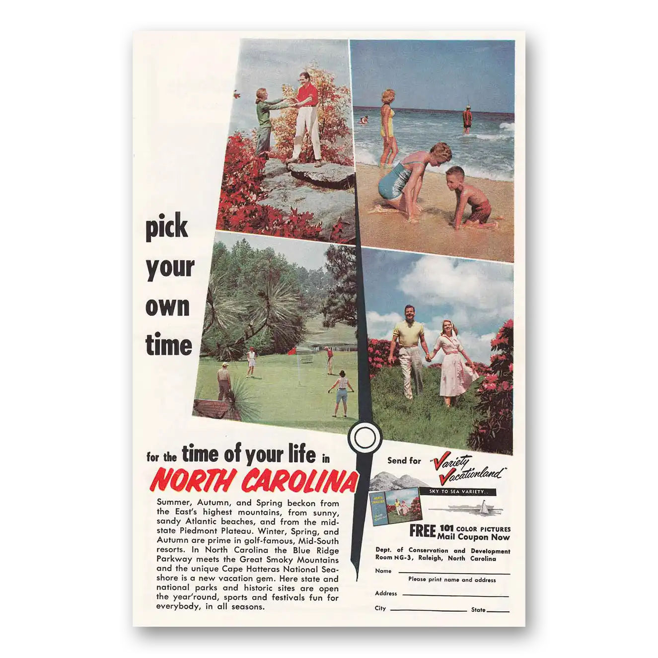 1959 North Carolina Pick Your Own Time Vintage Magazine Print Ad