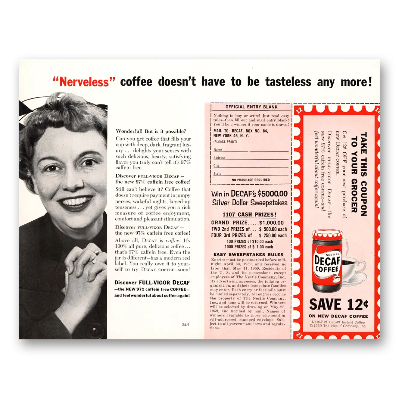 1959 Nestle Decaf Coffee Nerveless Coffee Doesn't Have to Be Tasteless Vintage Magazine Print Ad