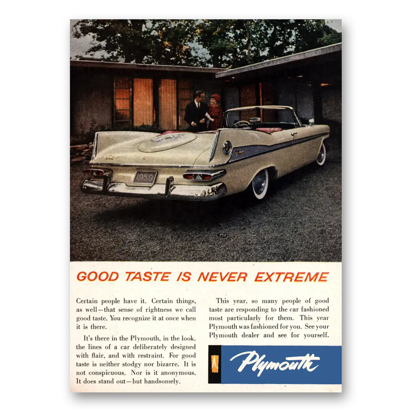 1959 Plymouth Convertible Good Taste Is Never Extreme Vintage Magazine Print Ad