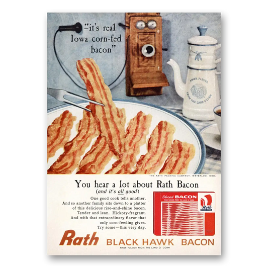 1959 Rath Black Hawk Bacon Bacon You Hear a Lot Vintage Magazine Print Ad