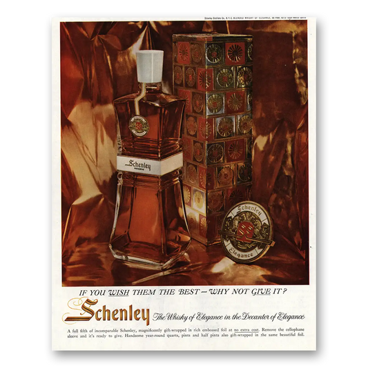 1959 Schenley Whiskey You Wish Them the Best Why Not Give It Vintage Magazine Print Ad