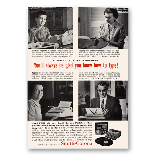 1959 Smith Corona Typewriters Always Be Glad You Know How to Type Vintage Magazine Print Ad