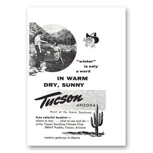 1959 Tucson Arizona Winter Is Only a Word Vintage Magazine Print Ad