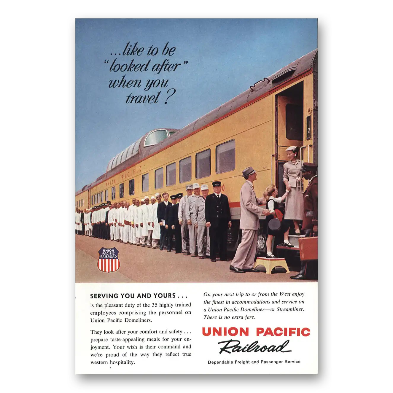 1959 Union Pacific Railroad Like To Be Looked After Vintage Magazine Print Ad