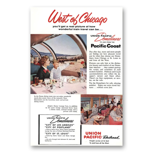 1959 Union Pacific Railroad Domeliners West of Chicago Vintage Magazine Print Ad