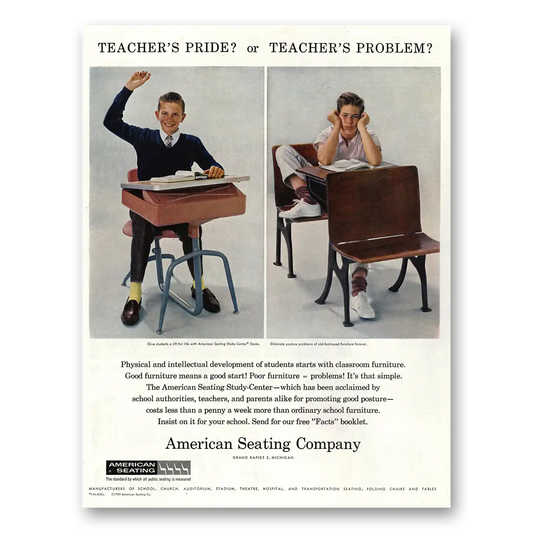 1960 American Seating Company Teachers Pride or Teachers Problem Vintage Magazine Print Ad