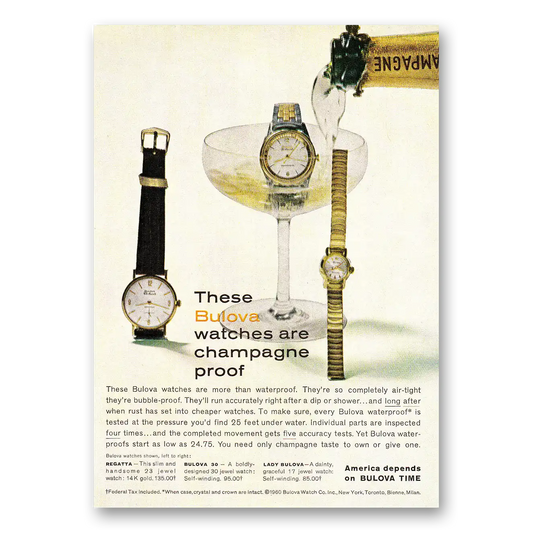 1960 Bulova Watch Watches are Champagne Proof Vintage Magazine Print Ad