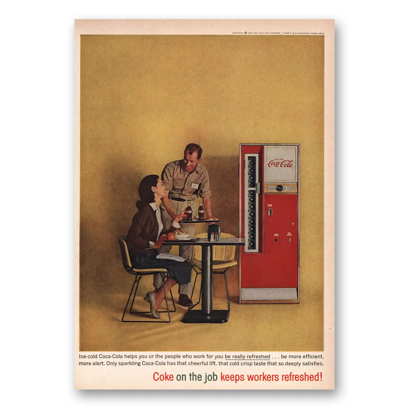 1960 Coca Cola On the Job Keeps Workers Refreshed Vintage Magazine Print Ad