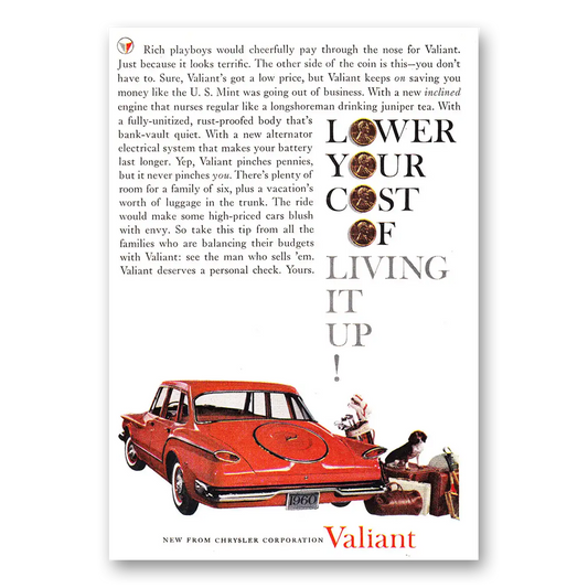 1960 Plymouth Valiant Lower Your Cost of Living It Up Vintage Magazine Print Ad