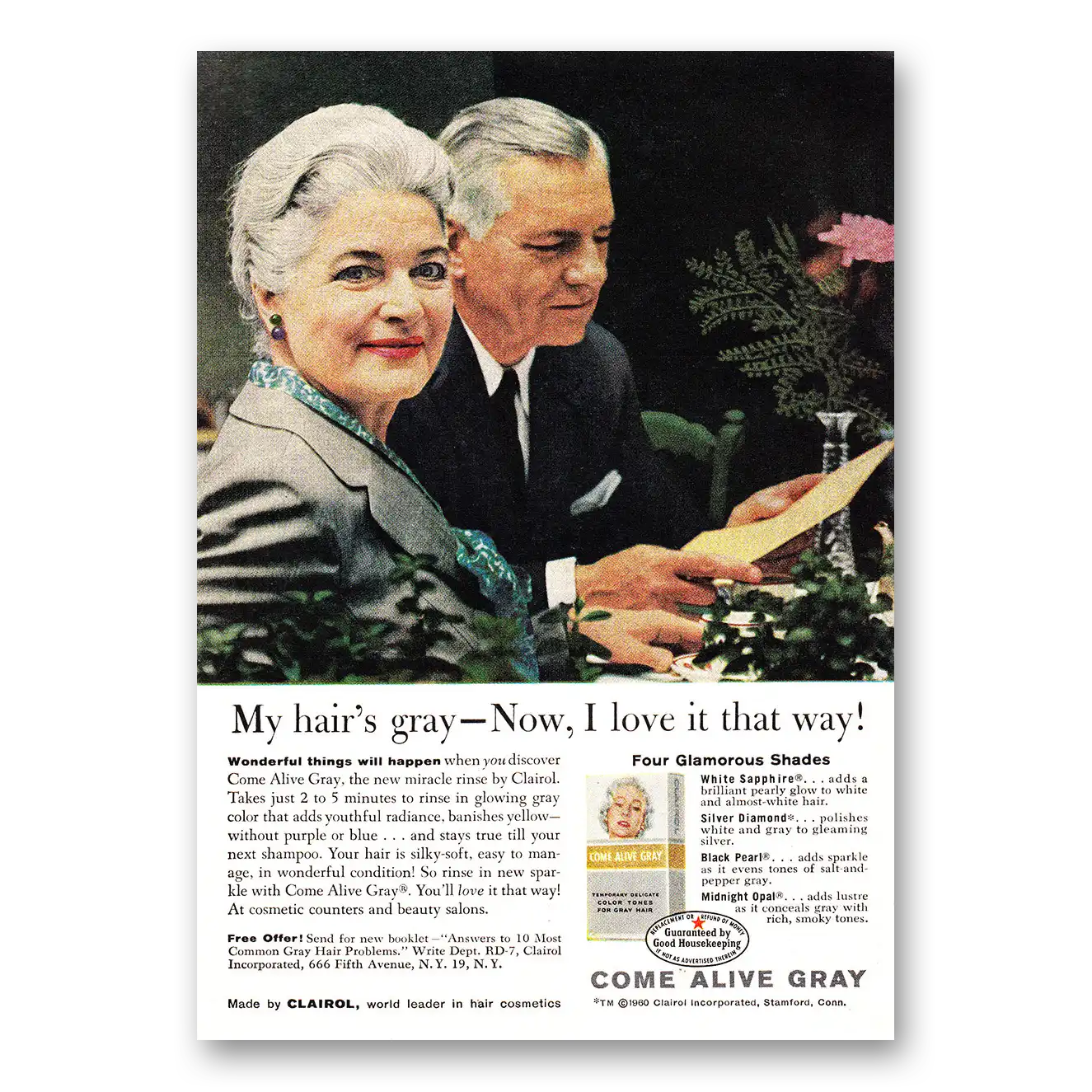 1960 Clairol Come Alive Gray My Hairs Gray Vintage Magazine Print Ad