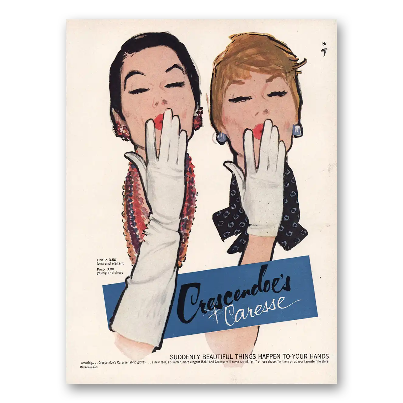 1960 Crescendoe Gloves Caresse Gloves Beautiful Things Happen To Your Hands Vintage Magazine Print Ad