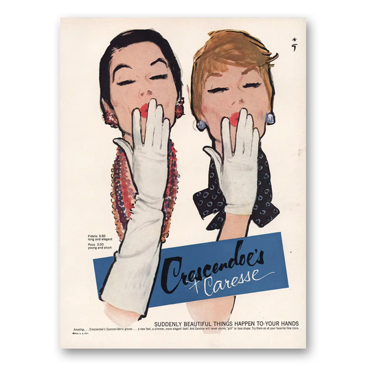 1960 Crescendoe Gloves Caresse Gloves Beautiful Things Happen To Your Hands Vintage Magazine Print Ad