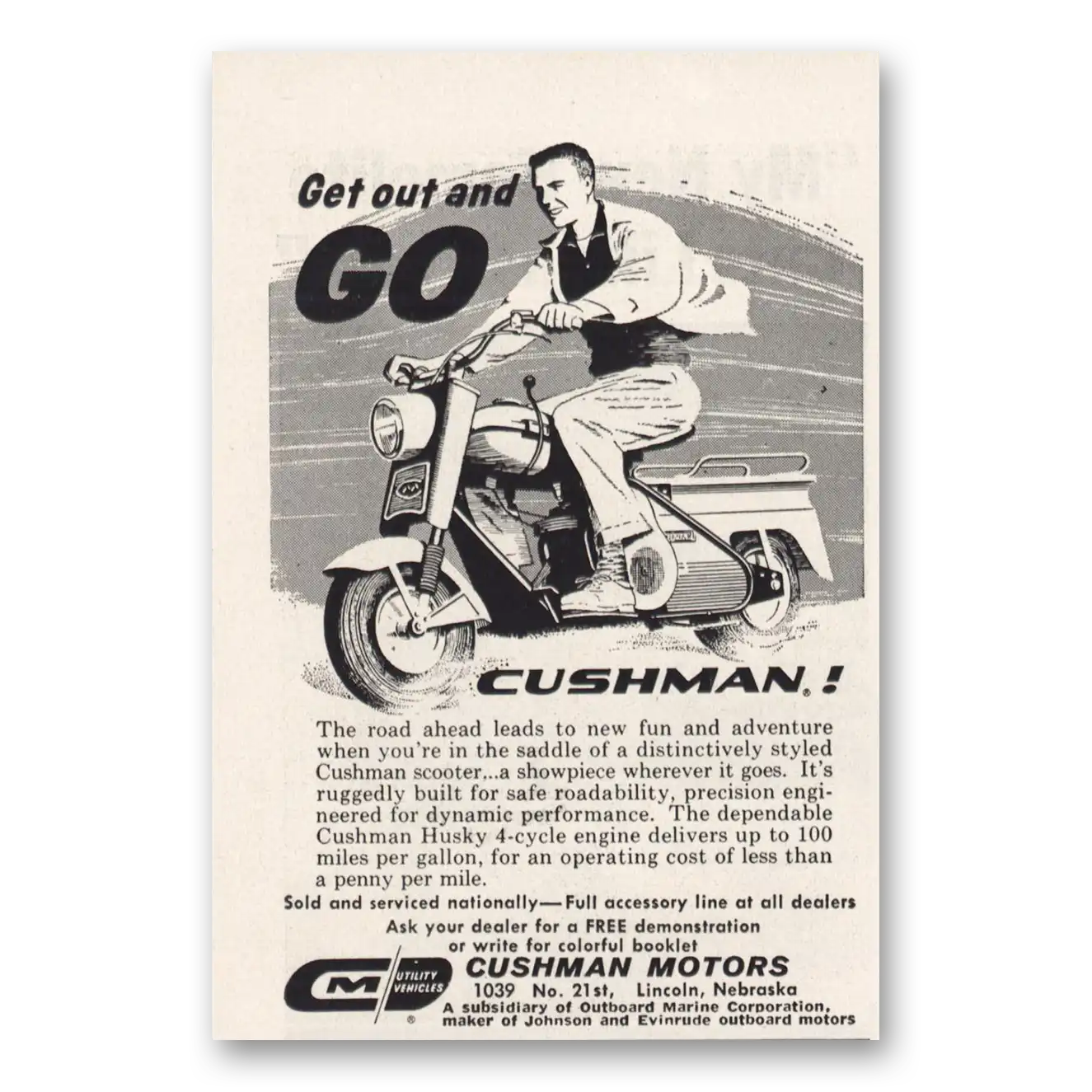 1960 Cushman Motors Get Out and Go Vintage Magazine Print Ad