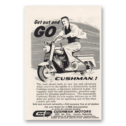 1960 Cushman Motors Get Out and Go Vintage Magazine Print Ad