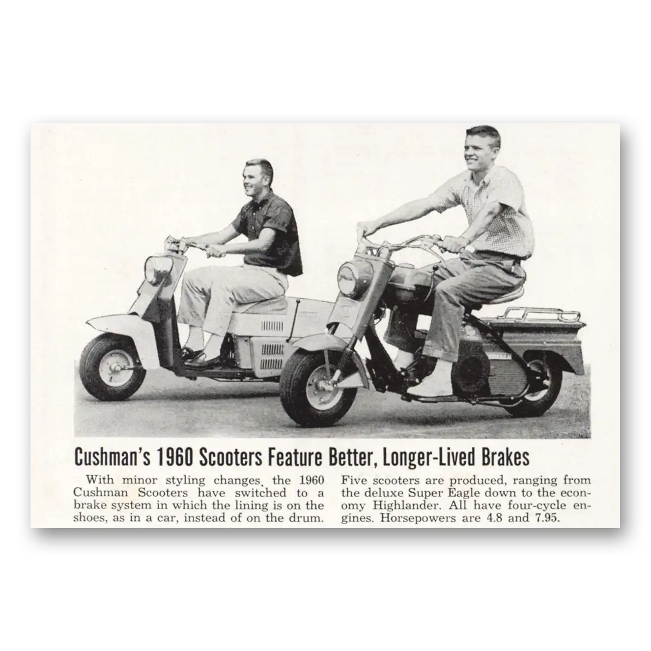 1960 Cushman Motors Scooters Better Longer Lived Brakes Vintage Magazine Print Ad