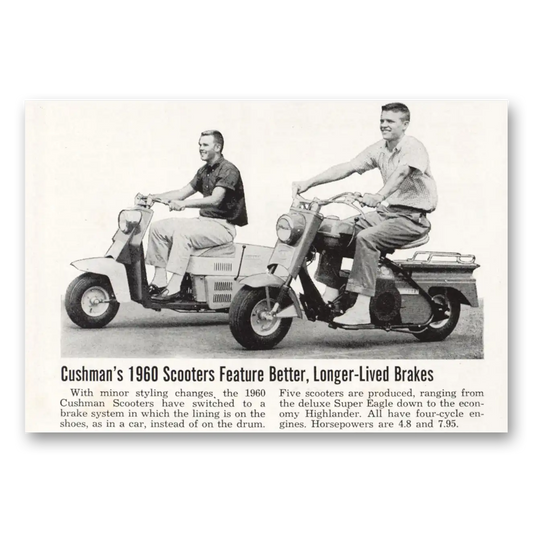 1960 Cushman Motors Scooters Better Longer Lived Brakes Vintage Magazine Print Ad