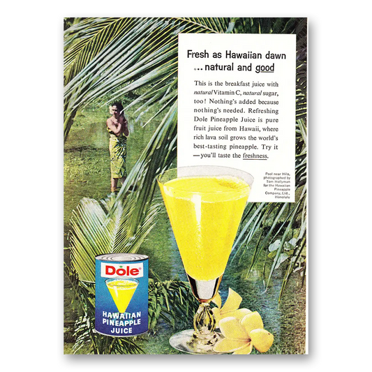 1960 Dole Pineapple Juice Fresh as Hawaiian Dawn Vintage Magazine Print Ad