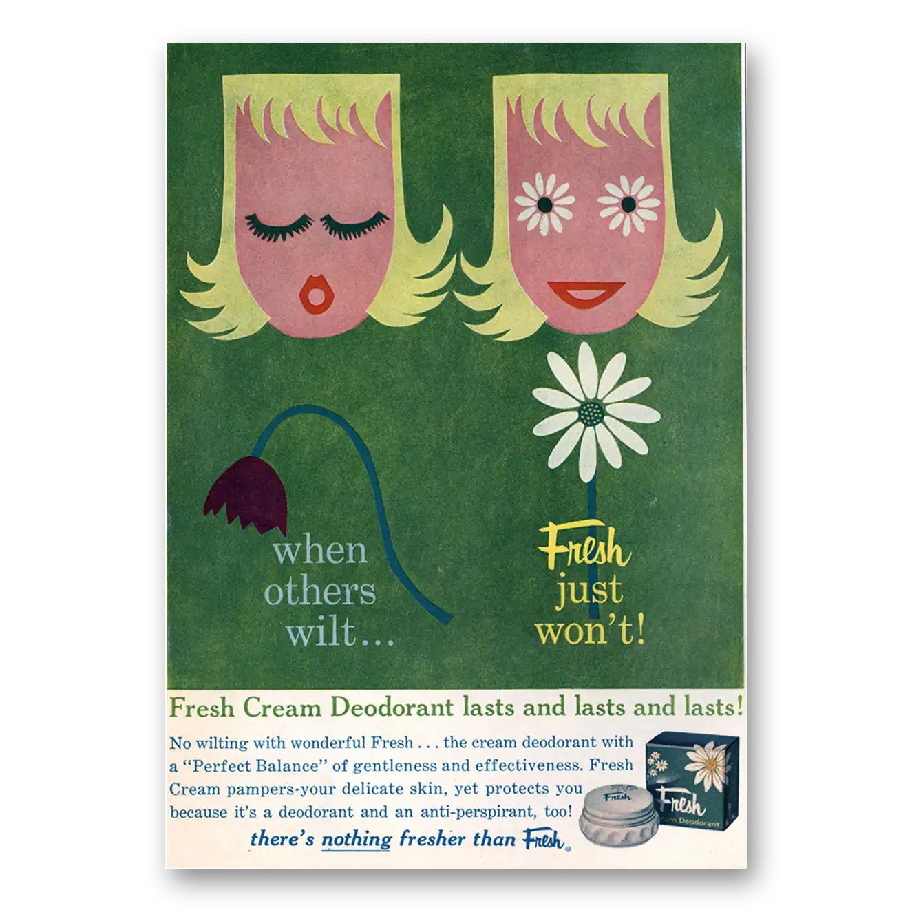 1960 Fresh Cream Deoderant When Others Wilt Vintage Magazine Print Ad