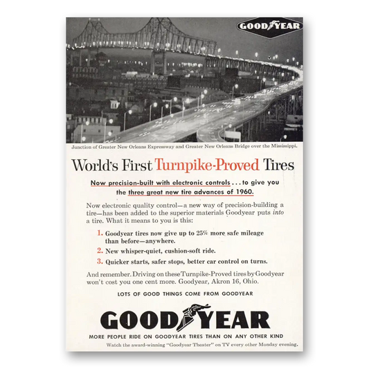 1960 Goodyear Tires Great New Orleans Expressway Vintage Magazine Print Ad