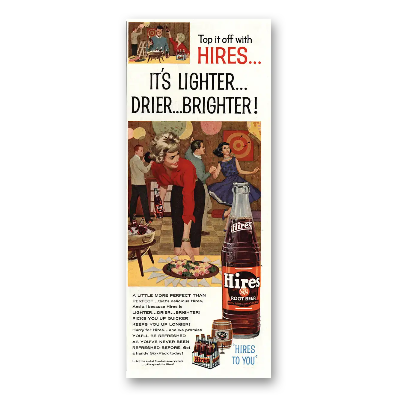 1961 Hires Root Beer Lighter Drier Brighter Vintage Magazine Print Ad