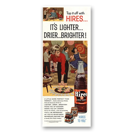 1961 Hires Root Beer Lighter Drier Brighter Vintage Magazine Print Ad