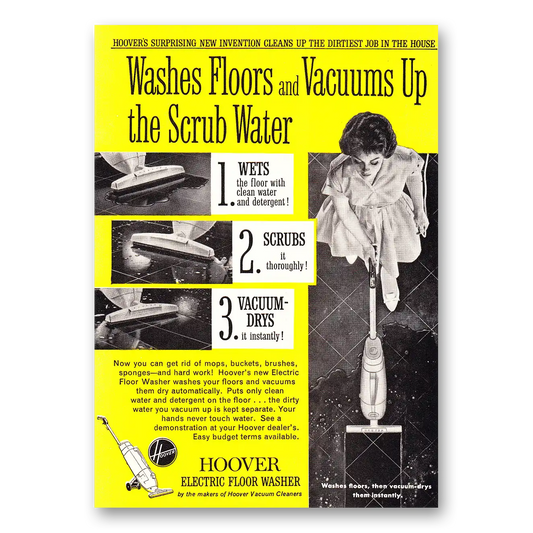 1960 Hoover Vacuum Electric Floor Washer Washes Floor and Vacuums Vintage Magazine Print Ad