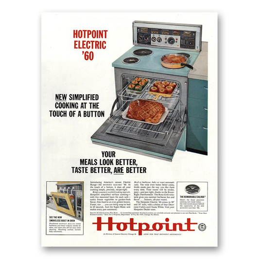 1960 Hotpoint Oven Simplified Cooking at the Touch of Button Vintage Magazine Print Ad