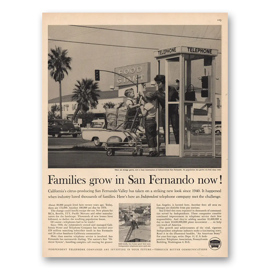 1960 Independent Telephone Companies Families Grow In San Fernando Vintage Magazine Print Ad