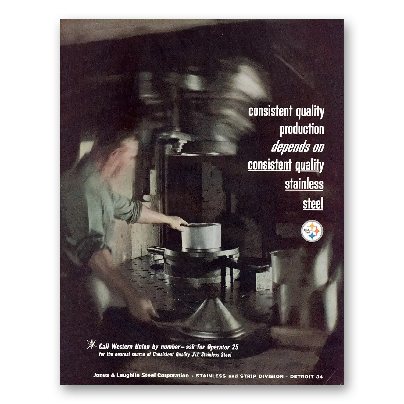 1960 Jones and Laughlin Steel Consistent Quality Vintage Magazine Print Ad