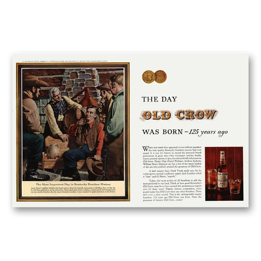 1960 Old Crow Whiskey Day Old Crow Was Born 125 Years Ago Vintage Magazine Print Ad