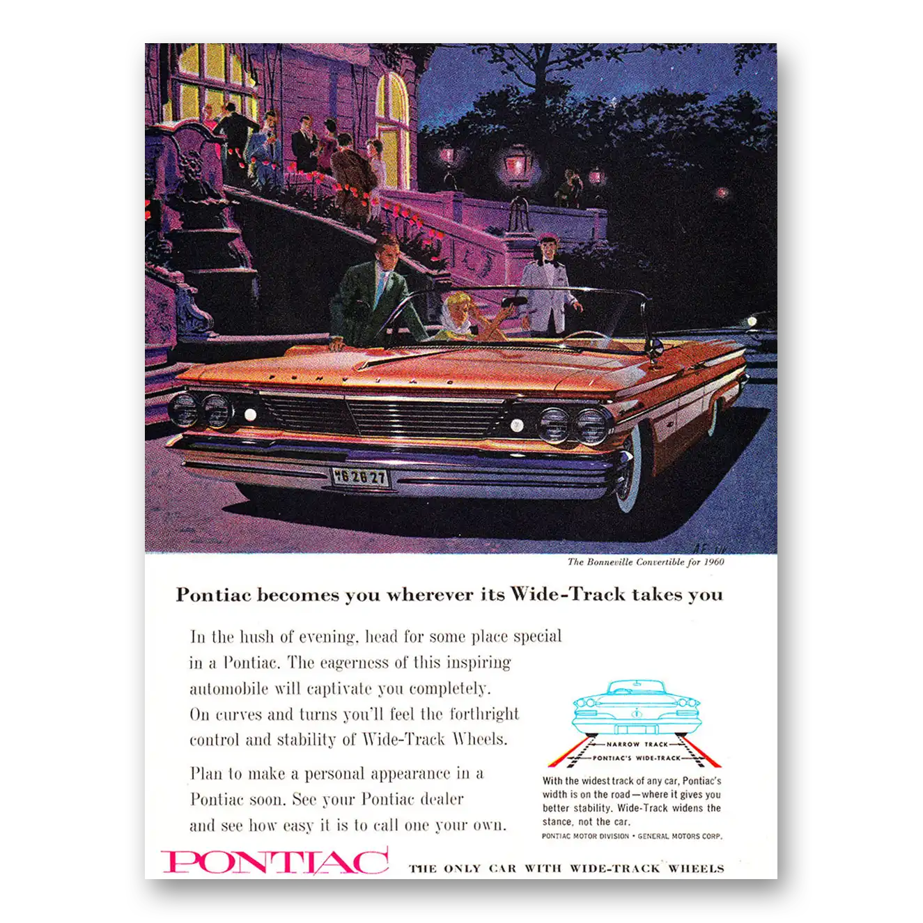 1960 Pontiac Bonneville Convertible Pontiac Becomes You Wherever Its Wide Track Takes You Vintage Magazine Print Ad