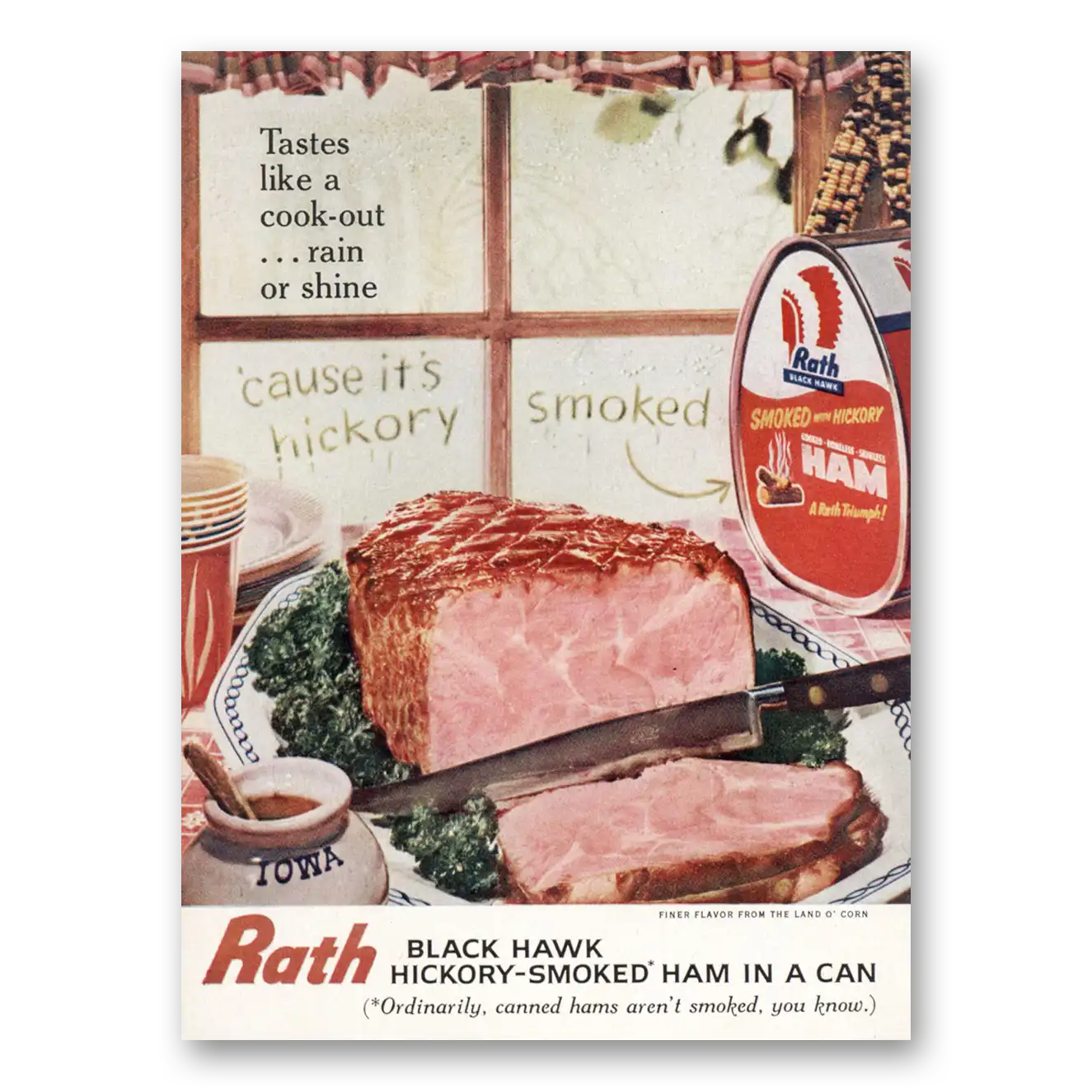 1960 Rath Black Hawk Ham Hickory Smoked Ham Tastes Like a Cook Out Vintage Magazine Print Ad