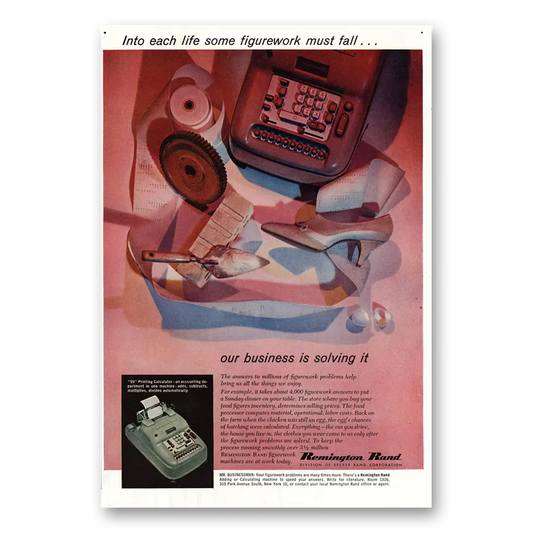 1960 Remington Rand Printing Calculator Into Each Life Some Figurework Must Fall Vintage Magazine Print Ad