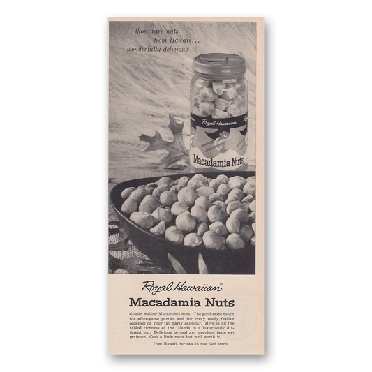 1960 Royal Hawaiian Macadamia Nuts Rare Nuts From Hawaii Vintage Magazine Print Ad