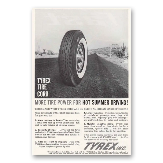 1960 Tyrex Tires Hot Summer Driving Vintage Magazine Print Ad