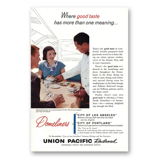 1960 Union Pacific Railroad Good Taste Dome Dining Cars Vintage Magazine Print Ad