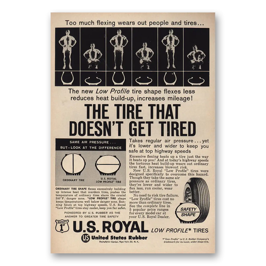 1960 US Royal Tires The Tire That Doesn’t Get Tired Vintage Magazine Print Ad